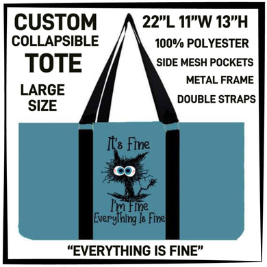 Everything Is Fine Collapsible Tote